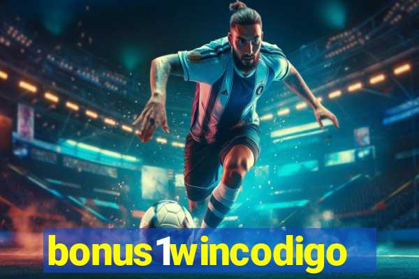 bonus1wincodigo