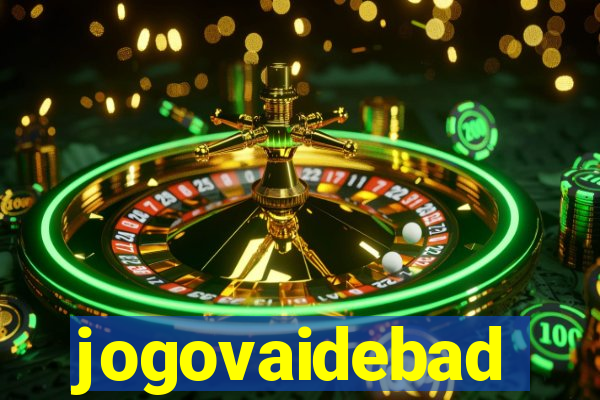 jogovaidebad