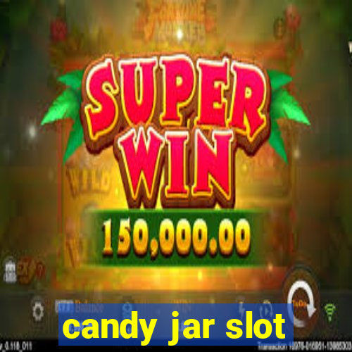 candy jar slot