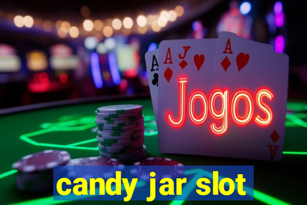 candy jar slot