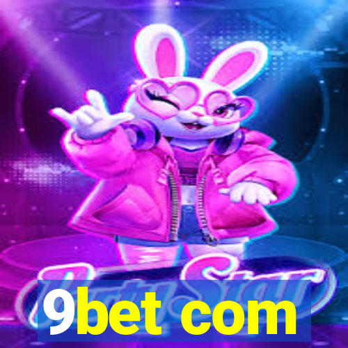 9bet com