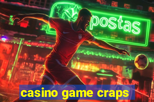 casino game craps