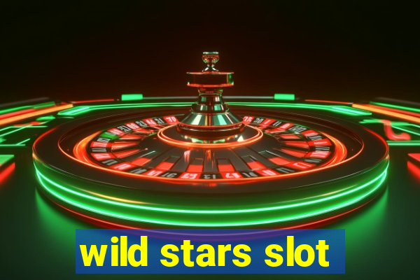 wild stars slot