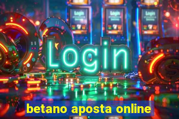 betano aposta online