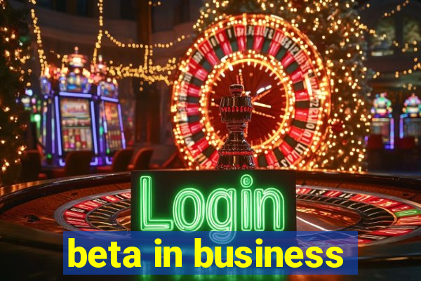 beta in business