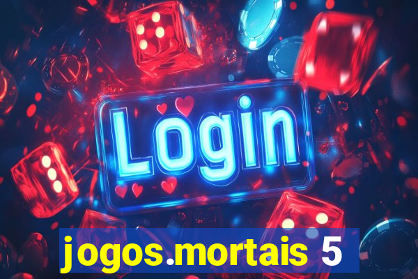 jogos.mortais 5