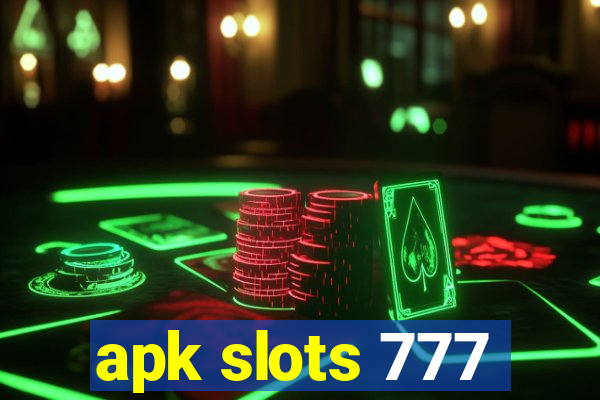 apk slots 777