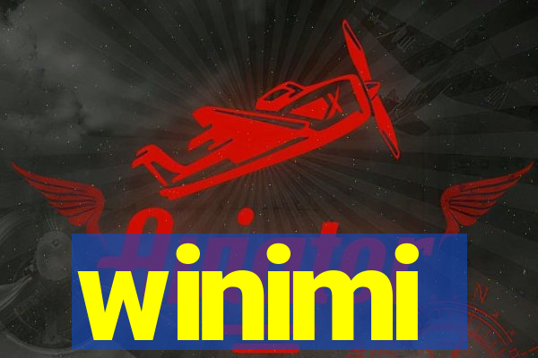 winimi