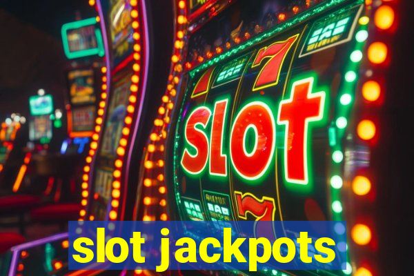 slot jackpots