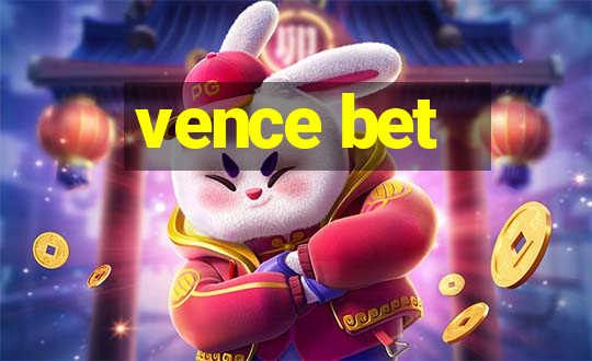 vence bet