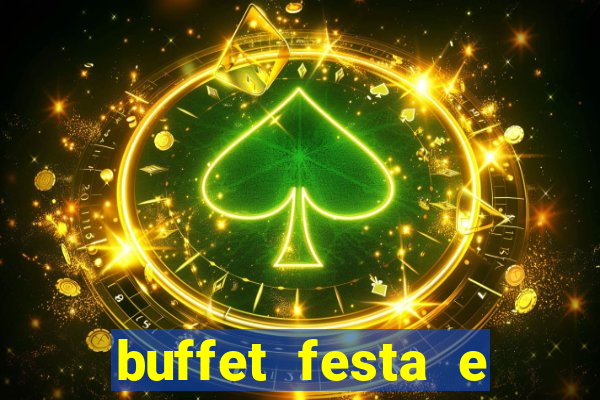 buffet festa e magia vinhedo