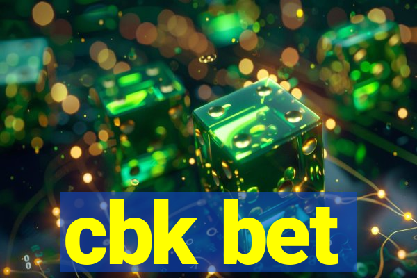 cbk bet