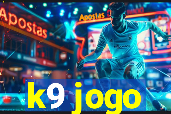 k9 jogo