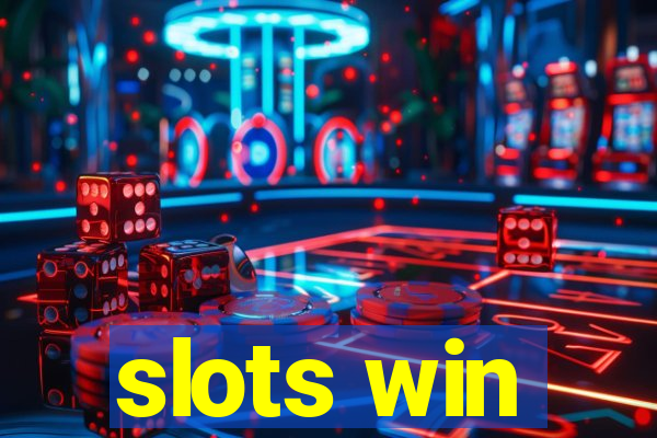 slots win