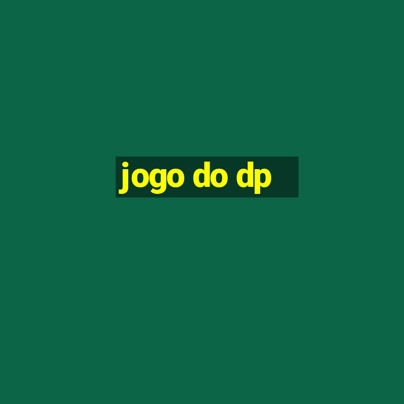 jogo do dp