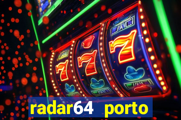 radar64 porto seguro notícias de hoje