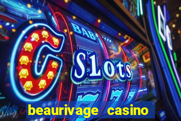 beaurivage casino in biloxi