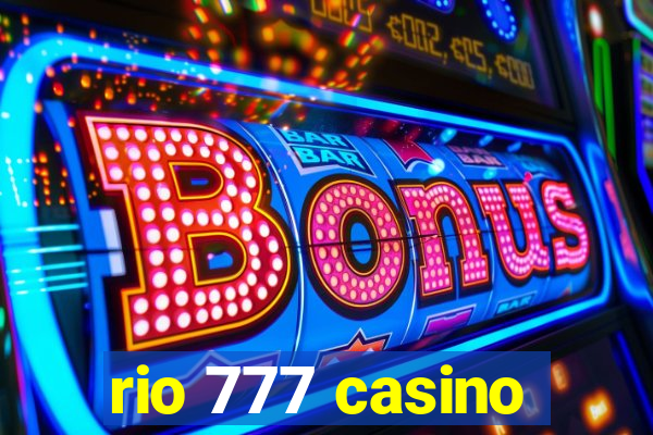 rio 777 casino