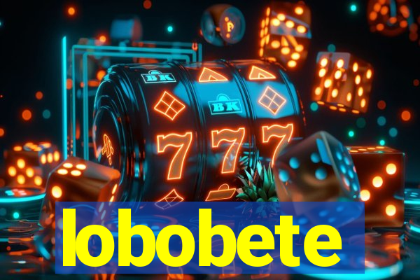 lobobete