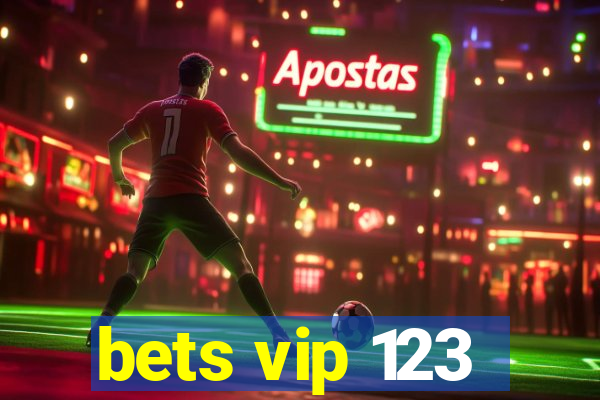 bets vip 123