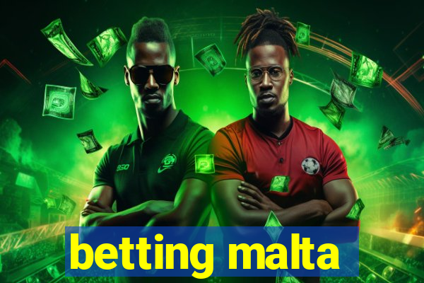 betting malta