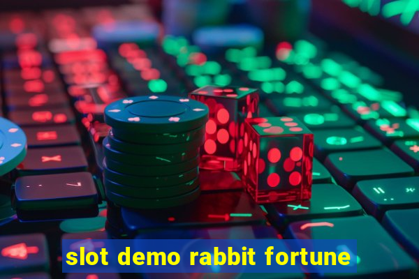 slot demo rabbit fortune