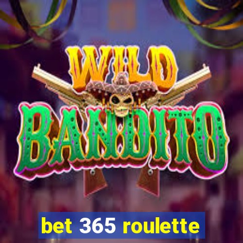 bet 365 roulette