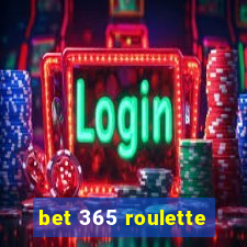 bet 365 roulette