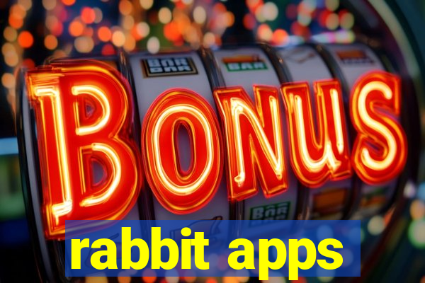 rabbit apps