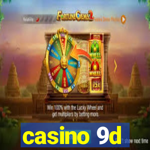 casino 9d