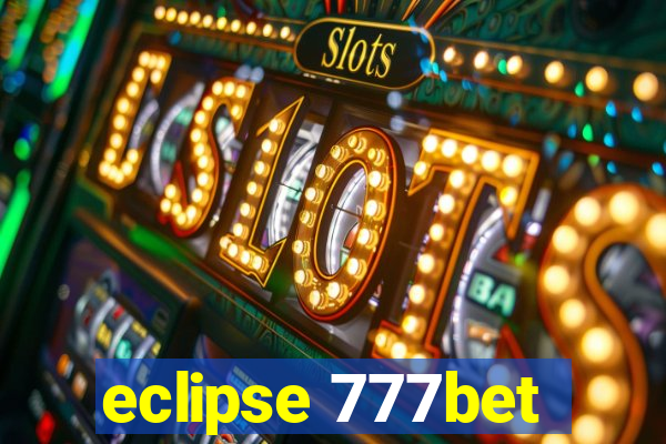 eclipse 777bet