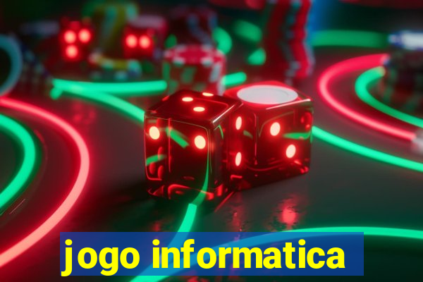 jogo informatica