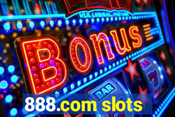 888.com slots