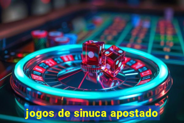 jogos de sinuca apostado