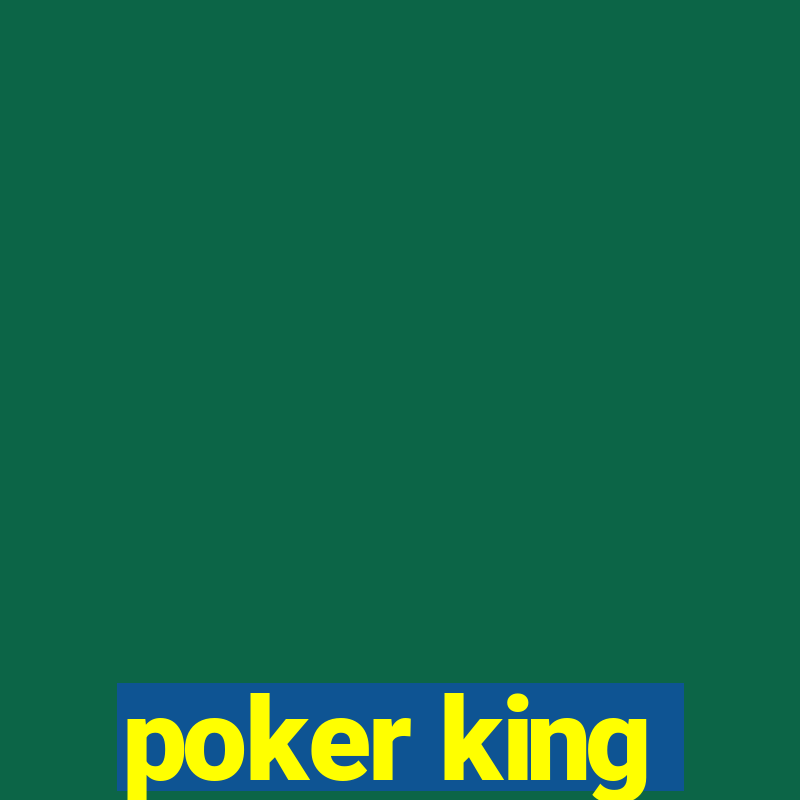 poker king