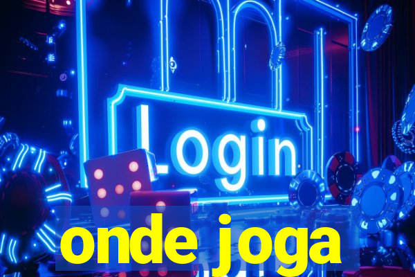 onde joga