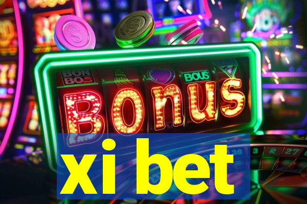 xi bet