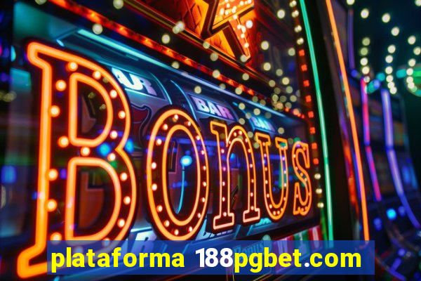 plataforma 188pgbet.com