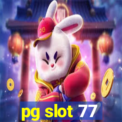 pg slot 77