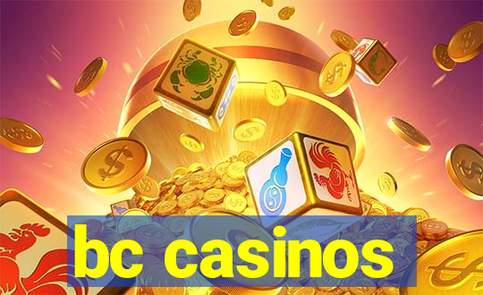 bc casinos