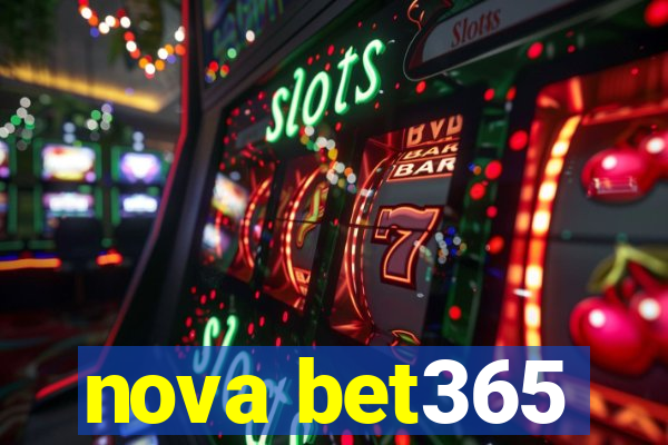 nova bet365