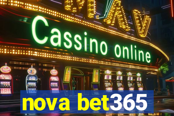 nova bet365