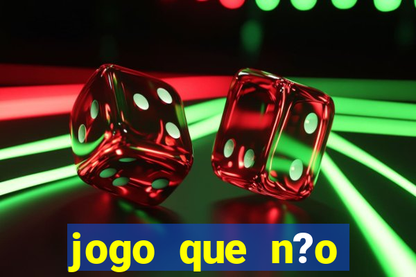 jogo que n?o precisa depositar para ganhar dinheiro