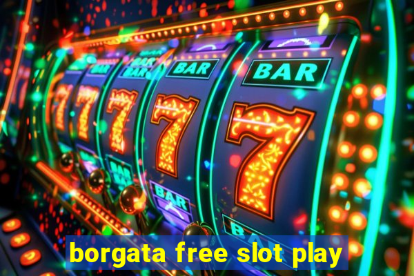 borgata free slot play