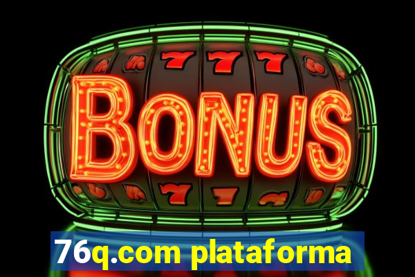 76q.com plataforma