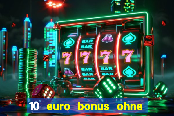 10 euro bonus ohne einzahlung syndicate casino