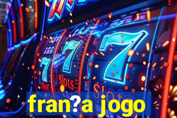 fran?a jogo