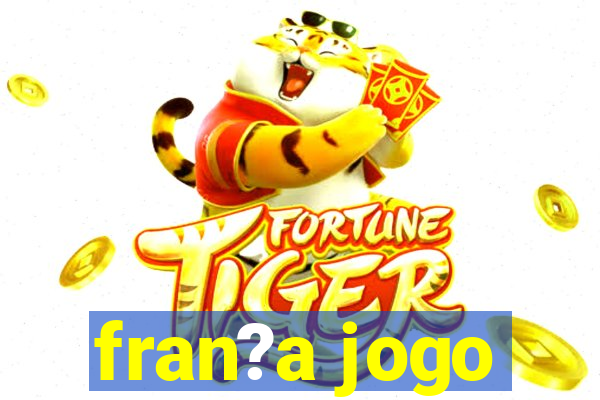 fran?a jogo