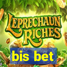 bis bet