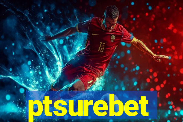 ptsurebet